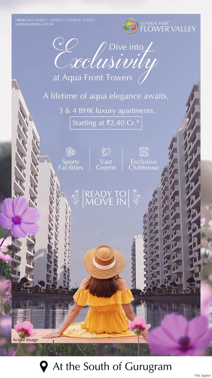 Central Park Flower Valley Presents Aqua Front Towers: Luxury Living Redefined in South Gurugram Update