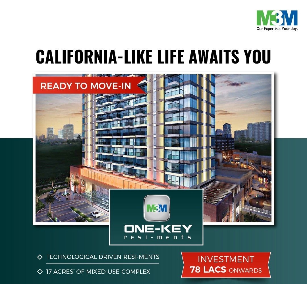 Investment starting Rs 78 Lac onward at M3M One Key Resiments, Gurgaon Update