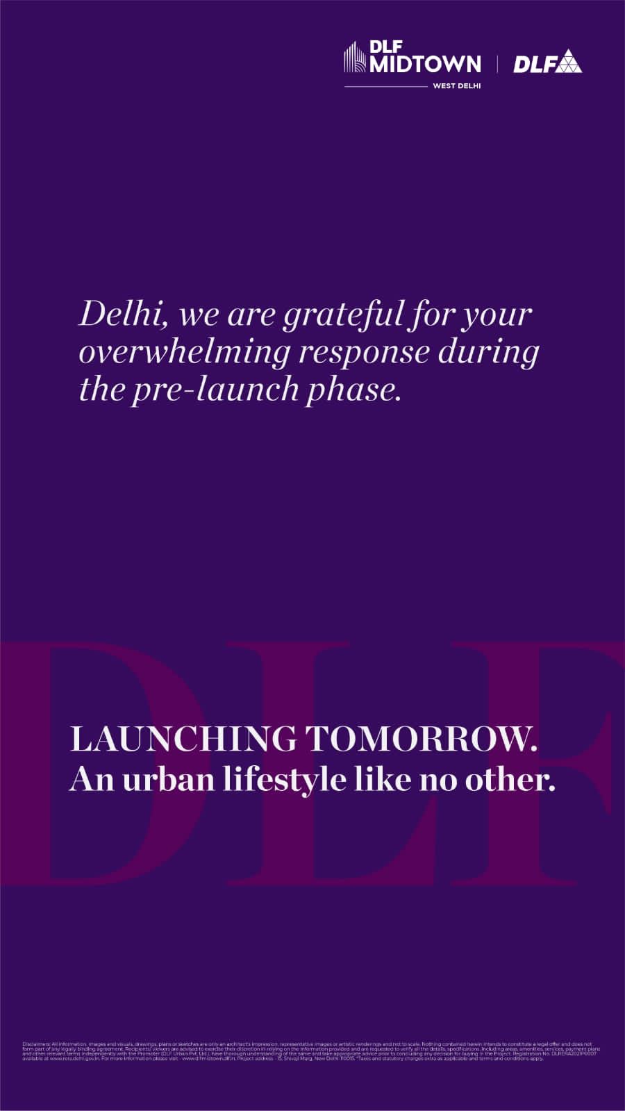 Delhi, we are grateful for your overwhelming response during the pre-launch phase at DLF One Midtown, New Delhi Update