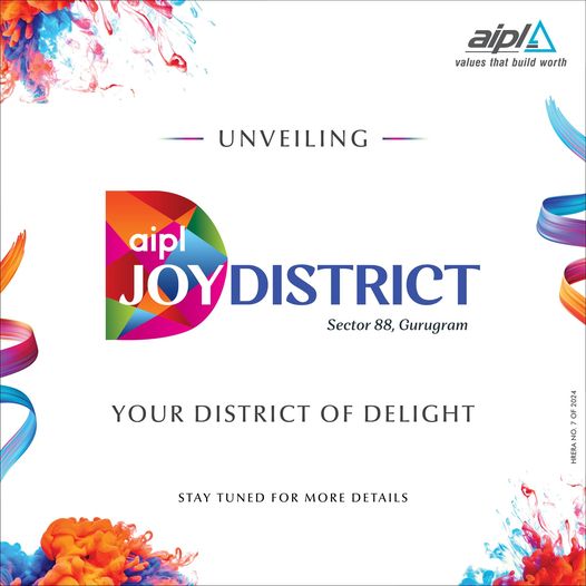 AIPL Announces Joy District: A New Beacon of Delight in Sector 88, Gurugram Update