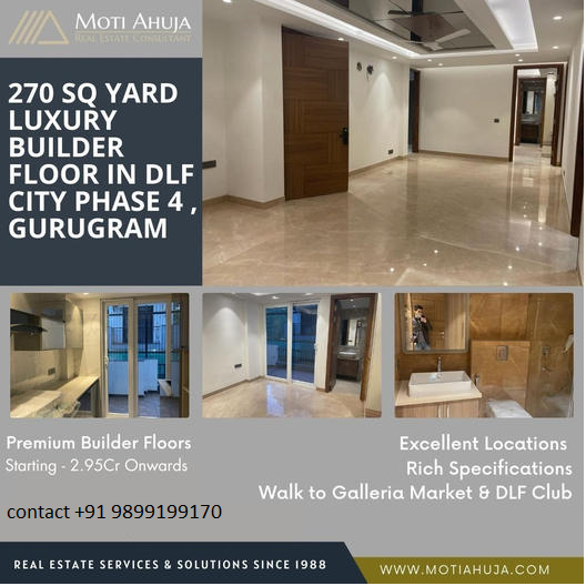 Moti Ahuja's New Benchmark in Luxury: 270 Sq Yard Builder Floors in DLF City Phase 4, Gurugram Update