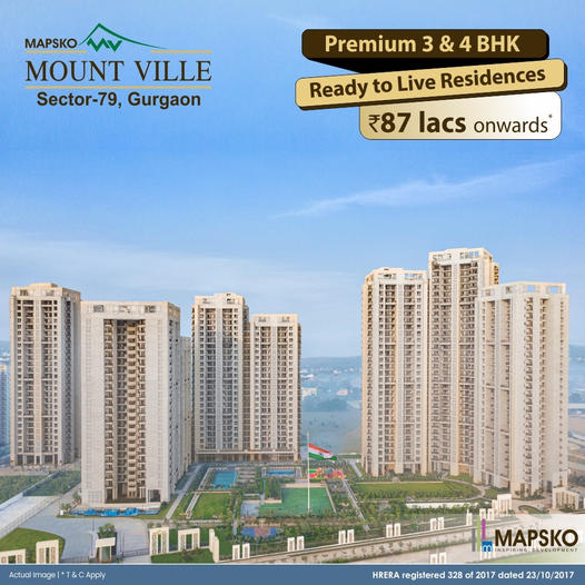 Book luxurious 3 & 4 BHK ready to live residences from Rs 87 Lacs onwards at Mapsko Mountville in Gurgaon Update