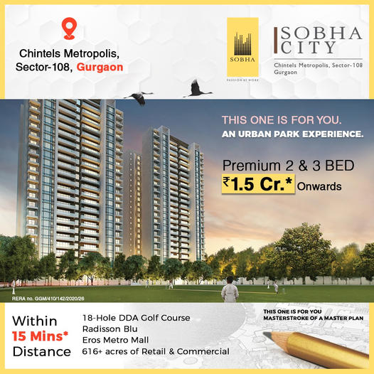 Premium 2 & 3 BHK residences Rs 1.5 Cr at Sobha City, Sector 108, Gurgaon Update