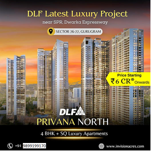 DLF Privana North: Sector 76-77, Gurugram Welcomes Its Latest Luxury Project with 4 BHK + SQ Apartments Update