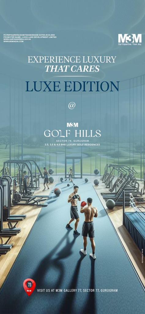 Luxury Living Reimagined: M3M Luxe Edition at Golf Hills, Gurugram Update