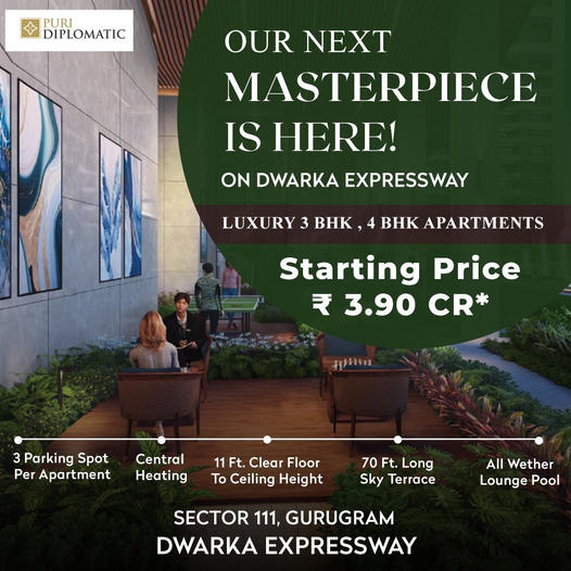 Puri Diplomatic Residences: Architectural Excellence on Dwarka Expressway Update