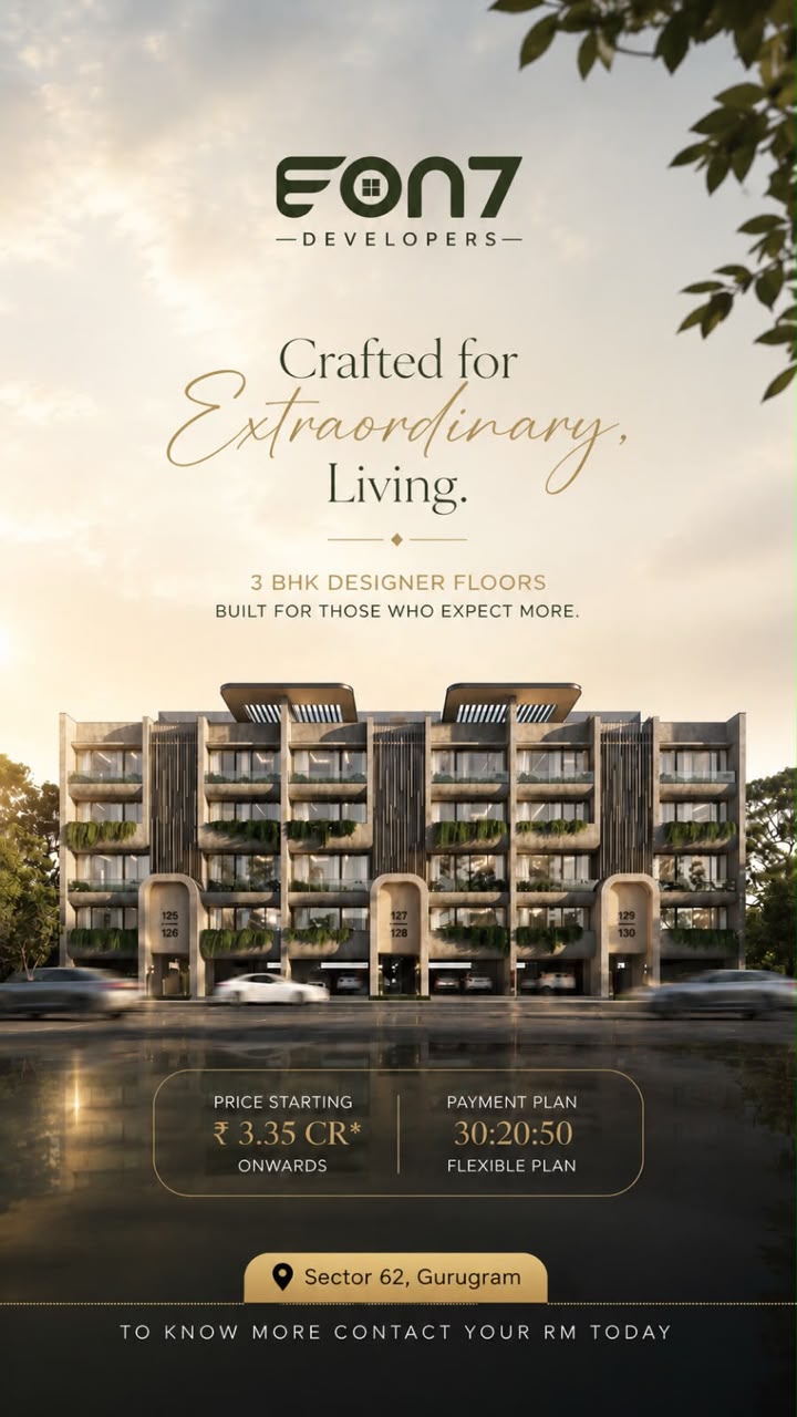 Explore Luxury 3 BHK in Sector 62, Gurugram || Unveil Your Dream Home in Gurugram Today || Secure Your Designer Floor Now in Sector 62 Update