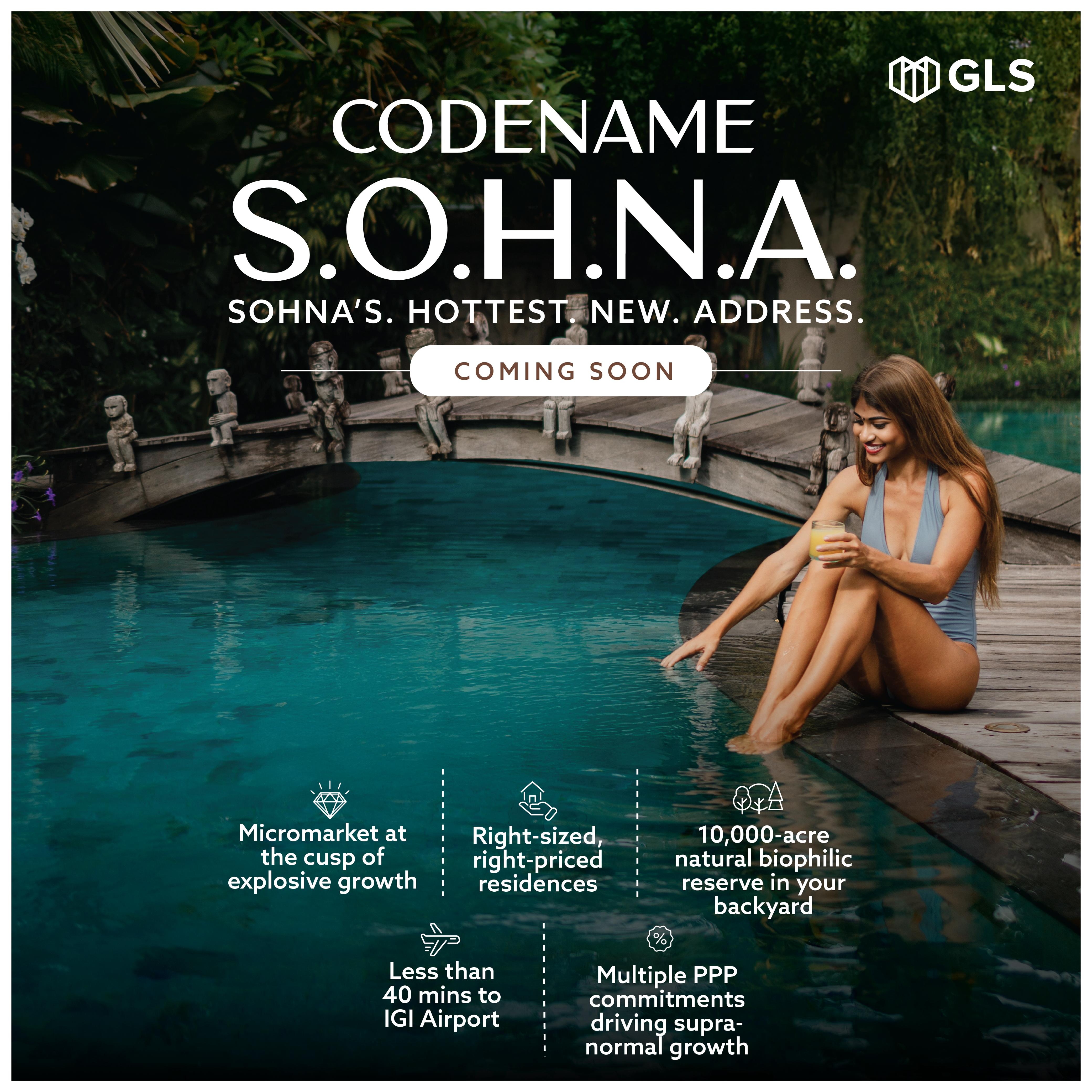 Discover Sohna's New Address, Codename S.O.H.N.A. By GLS, Coming Soon Update