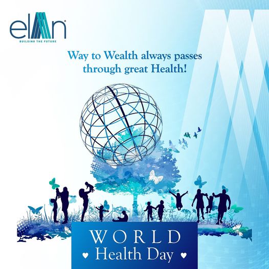 Elan Group Celebrates World Health Day: Embracing Wellness for Prosperity Update