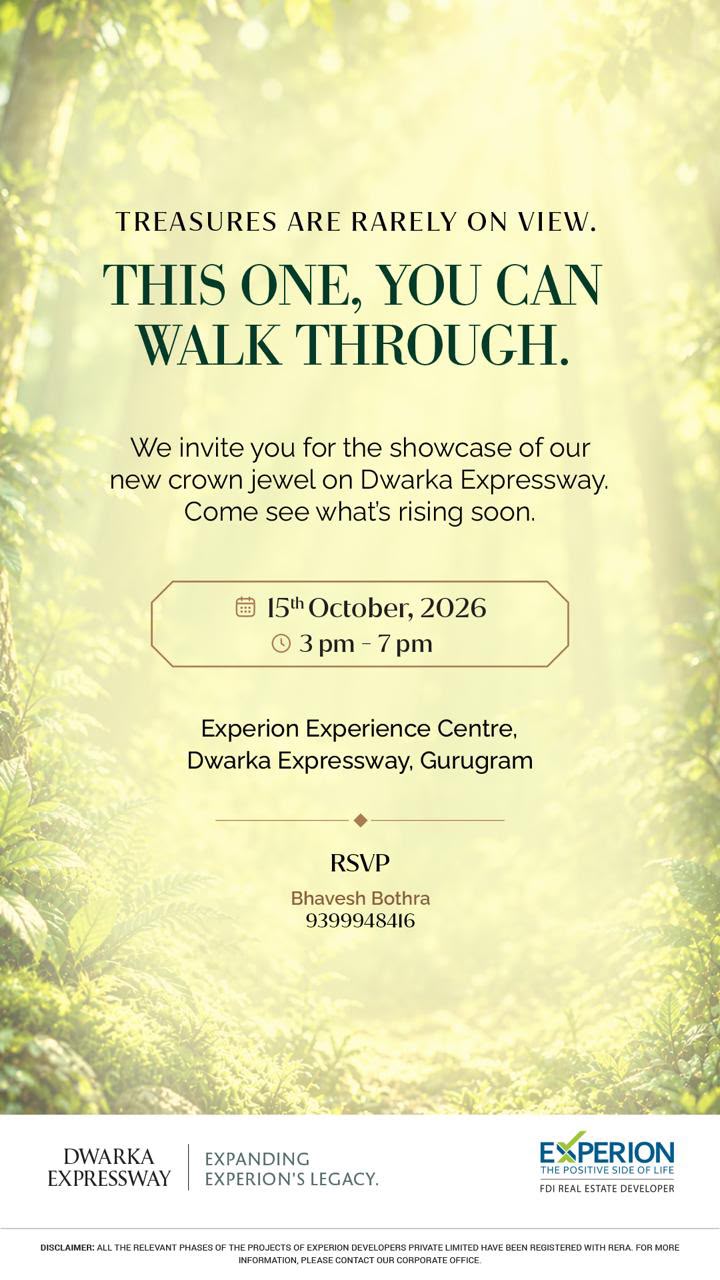 Join Us Today for the Experion Showcase! || Experion's Crown Jewel Unveiling - RSVP Now || Discover Experion's Latest on Dwarka Expressway