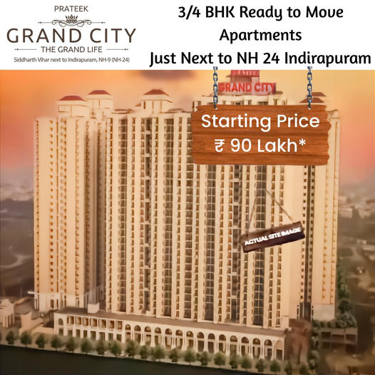 Book 3/4 bhk ready to move apartments Rs 90 Lac at Prateek Grand City, Ghaziabad Update
