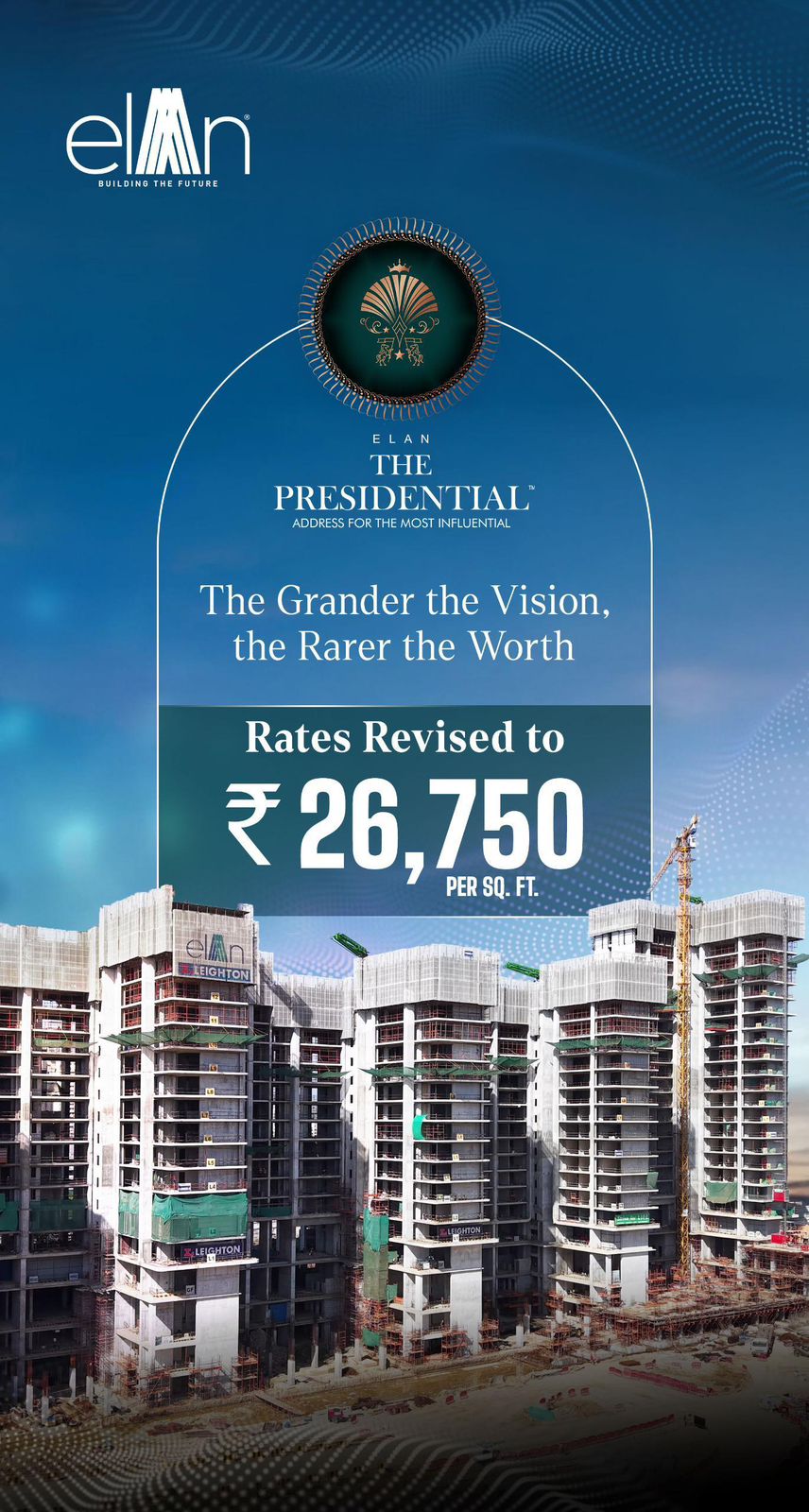 Discover Luxury at Elan The Presidential, Rates Revised to ₹26,750 per sq. ft. Update