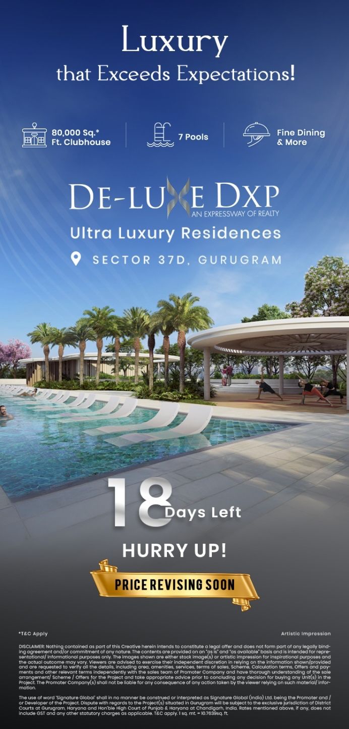 Experience Luxury at DE-LUXE DXP, Sector 37D, Gurugram Update