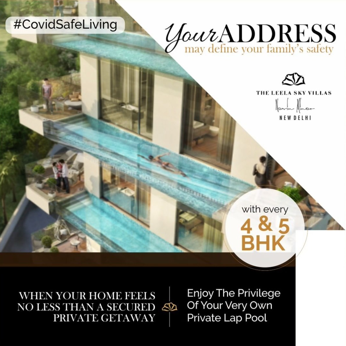 4 & 5 BHK Luxury floors with Privilege Lap Pool at The Leela Sky Villas in Delhi Update