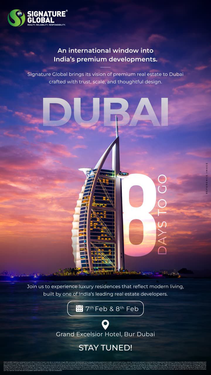Explore Signature Global's Luxury Residences in Dubai Update