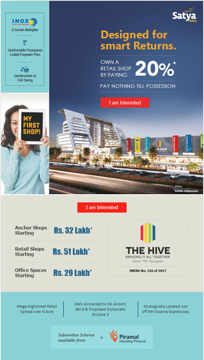 Own a retail shop by paying 20% & nothing till possession at Satya The Hive in Gurgaon Update