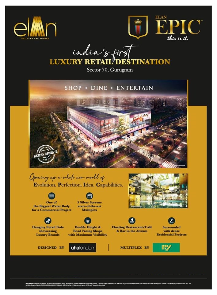 India's first luxury retail destination at Elan Epic, Gurgaon Update