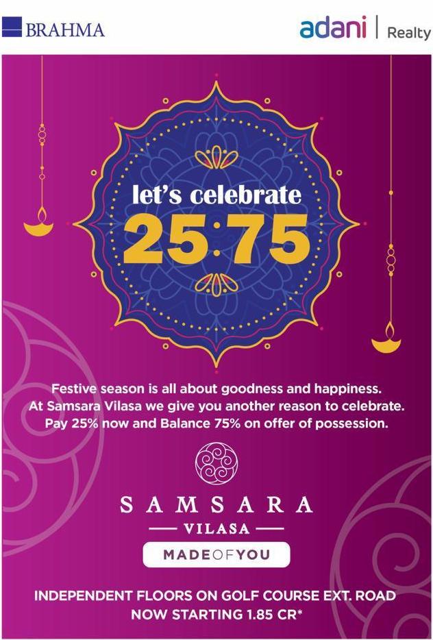Adani Samsara Vilasa offers Pay 25% and 75% on possession in Gurgaon Update