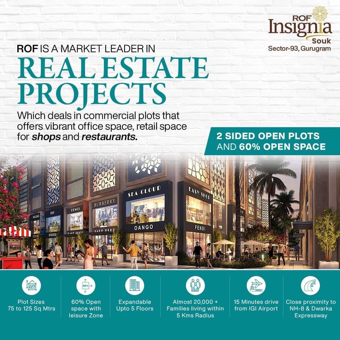 Presenting 2 side open plots and 60% open space at ROF Insignia Souk in Sector 93, Gurgaon Update
