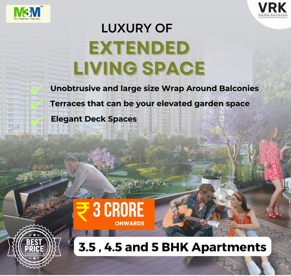 Embrace the Open Air: M3M's Extended Living Spaces in Sector 113, Dwarka Expressway Update