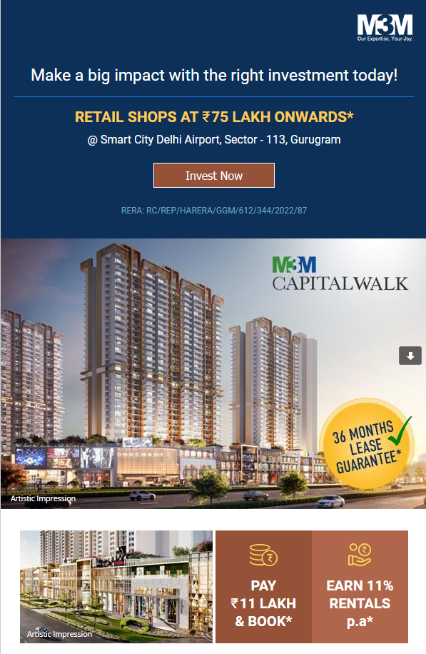 1 Km long retail bub by M3M Capital Walk on Smart City Delhi Airport, Sector 113, Gurgaon Update