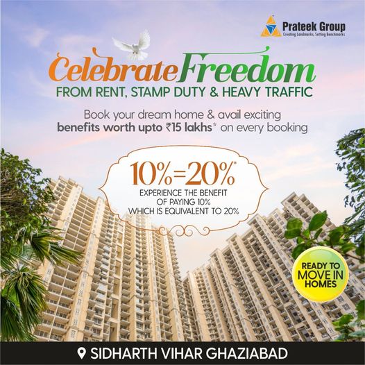 Book your dream home & avail exciting benefits worth upto Rs 15 Lac on every booking at Prateek Grand City, Ghaziabad Update