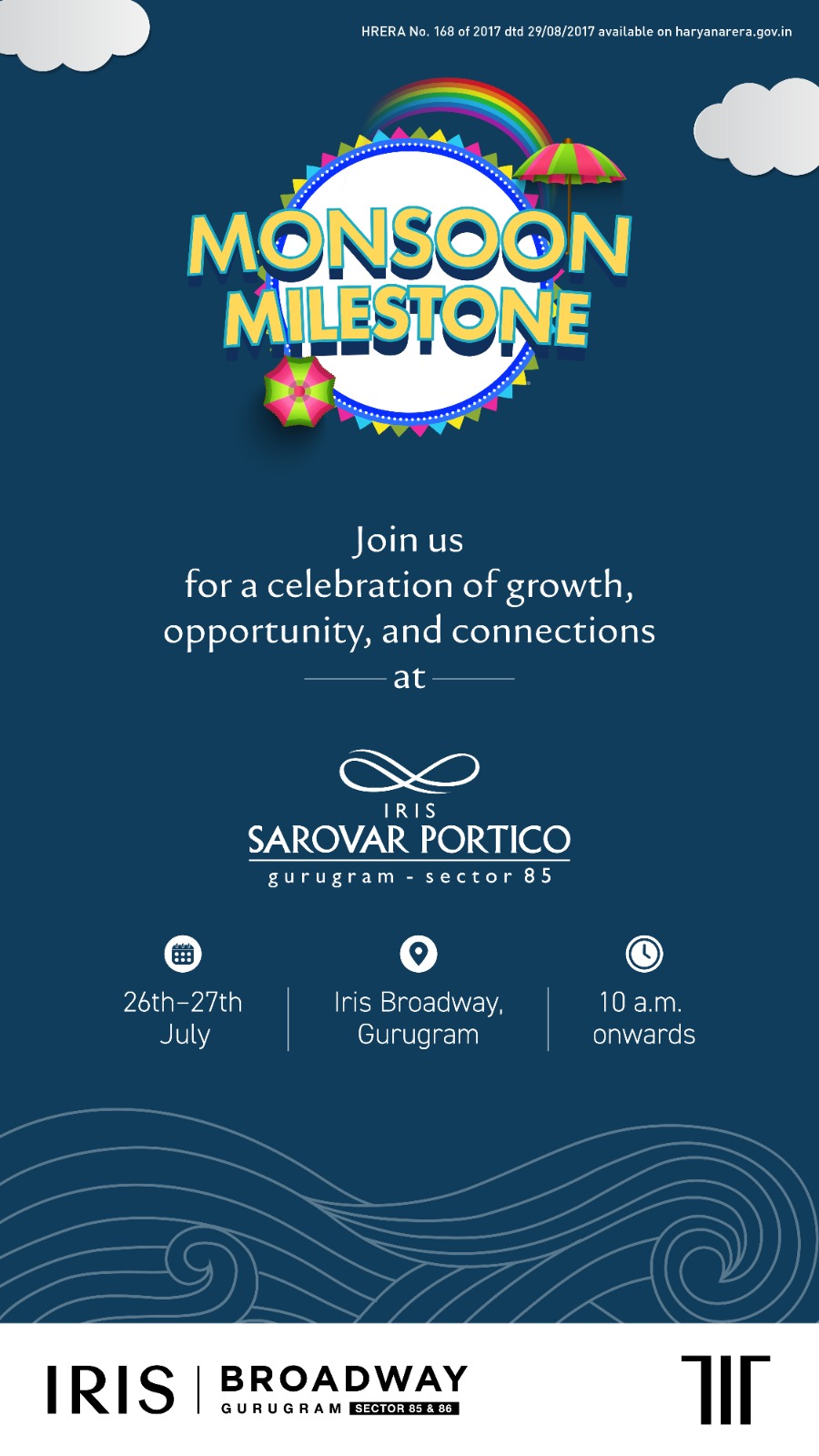 Join Monsoon Milestone Event at Iris Broadway, Gurugram on 26th-27th July Update