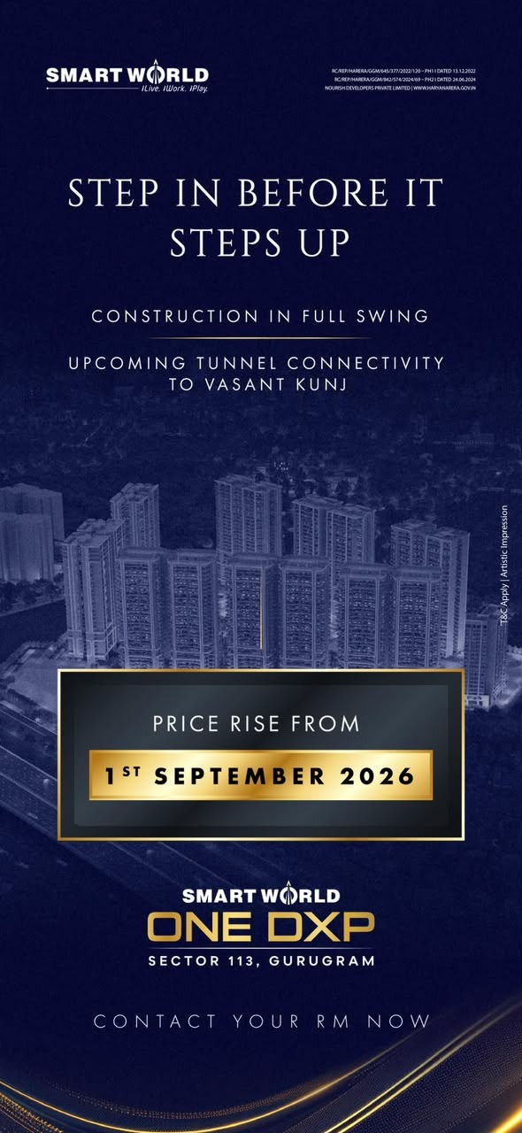 Secure Your Home Before Price Hike || Invest Now at Smart World One DXP || Price Rise Alert: 1st September 2026 Update