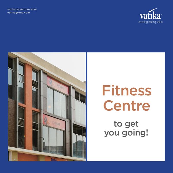 Get Fit, Stay Active: Vatika's Premier Fitness Centre at Market Place, Gurugram Update