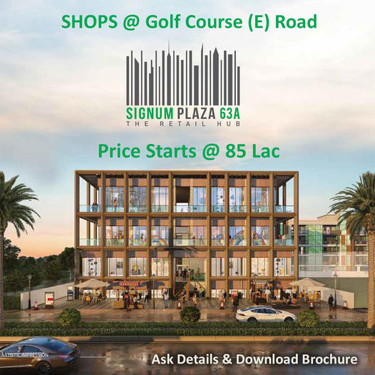 Buy high street society shops at Signature Global Signum Plaza 63A, Gurgaon Update