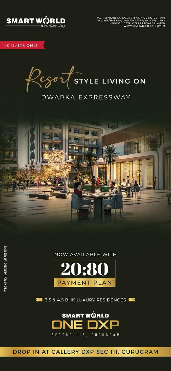 Discover Resort Style Living at Smart World One DXP, Dwarka Expressway Update
