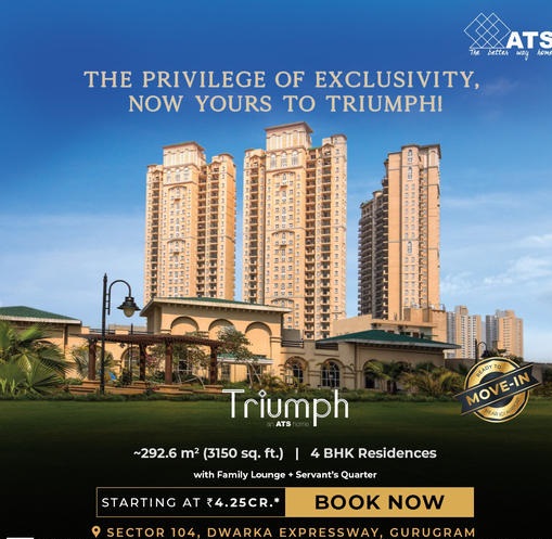 ATS Triumph: A New Era of Luxury Residences on Dwarka Expressway, Gurugram Update