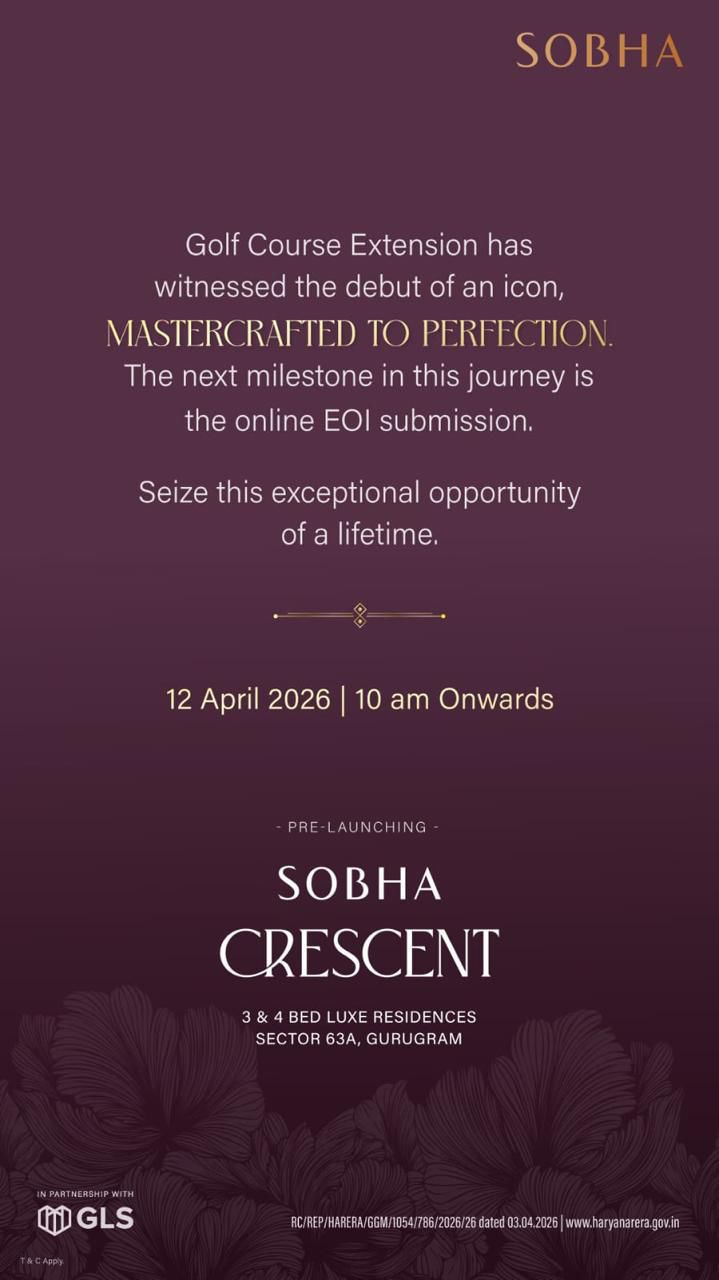 Submit Your EOI for Sobha Crescent || Join the Sobha Crescent Pre-Launch || Discover Luxe Living at Sobha Crescent Update