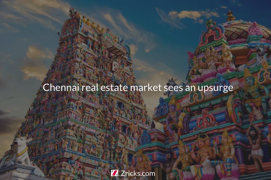 Chennai real estate market sees an upsurge Update