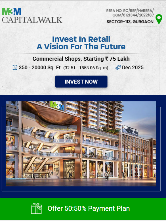 Offer 50:50 payment plan at M3M Capital Walk in Sector 113, Gurgaon Update