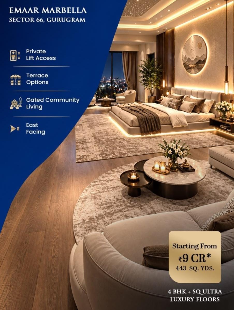 Explore Emaar Marbella Luxury Floors in Gurugram || Discover 4 BHK Ultra Luxury at Emaar Marbella || Own Luxurious Living in Sector 66, Gurugram Update