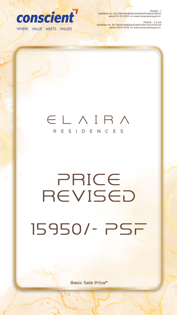 Conscient Elaira Residences Price Revised 15950 PSF Gurgaon Update