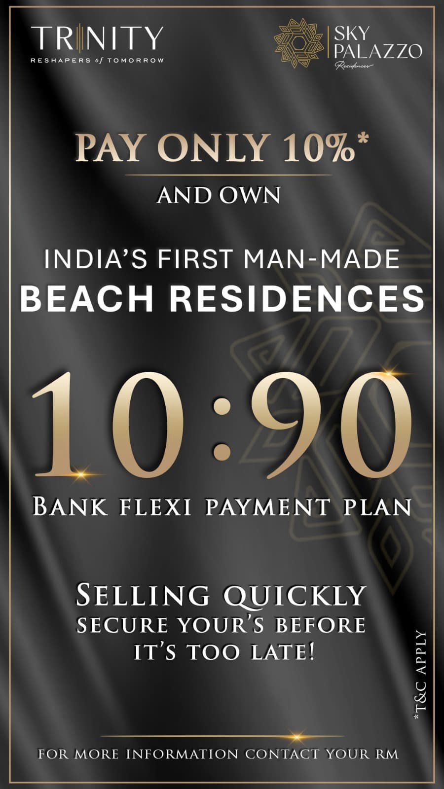 Own Beach Residences Now, Sky Palazzo by Trinity, 10:90 Plan, Call +919899199170 Update