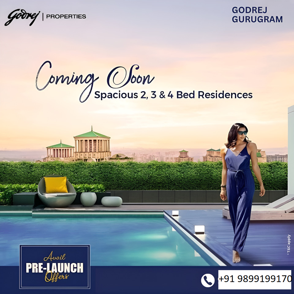 Godrej Properties Announces Spacious 2, 3 & 4 Bed Residences in Gurugram: A Pre-Launch Opportunity Update