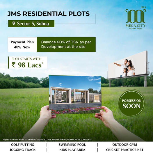 JMS Mega City Announces Residential Plots in Sector 5, Sohna: Your Dream Home Starts at ?98 Lacs Update