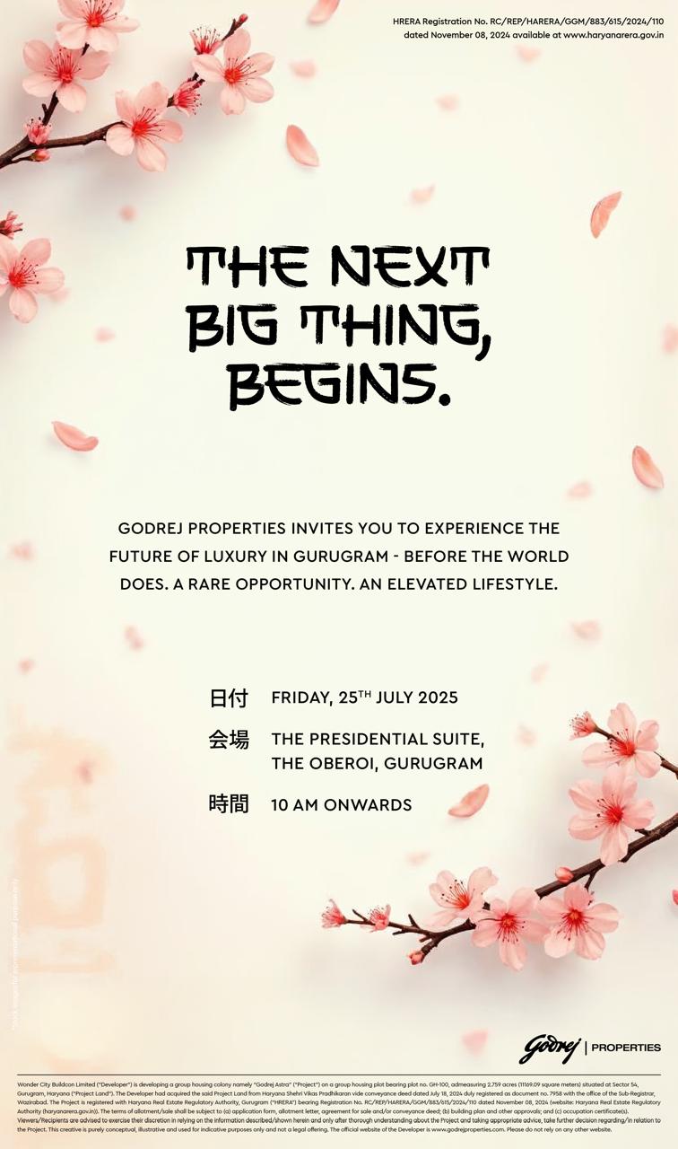 Experience Luxury Living in Gurugram with Godrej Properties, 25th July 2025, at The Oberoi Update