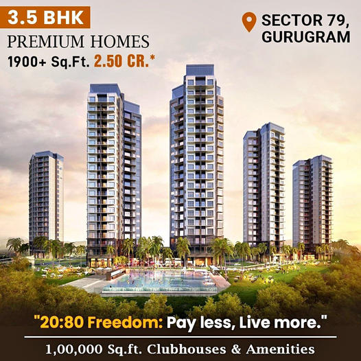 Spacious Elegance in Sector 79: Premium 3.5 BHK Homes in Gurugram Update