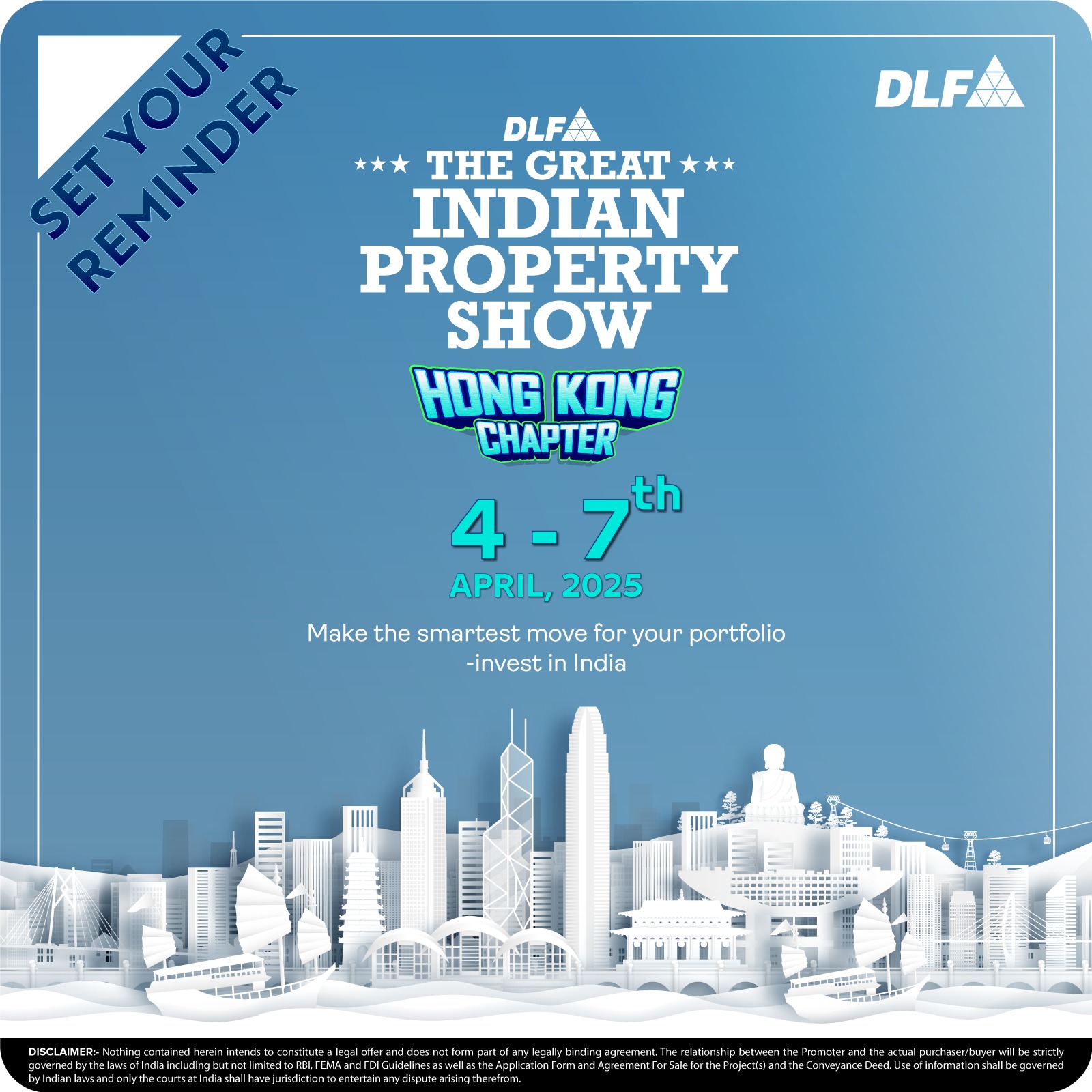 Attend The Great Indian Property Show by DLF in Hong Kong, April 4-7, 2025 Update