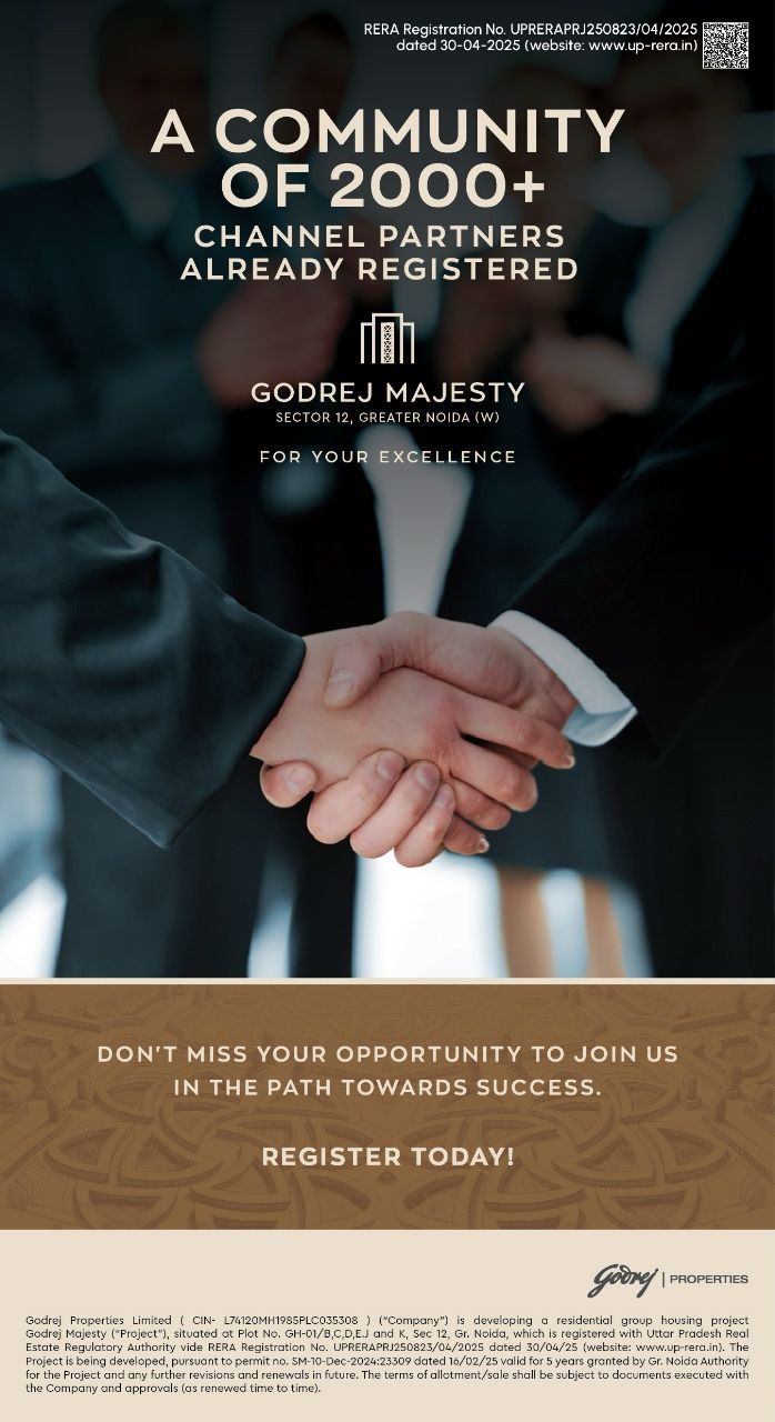 Join Over 2000 Partners at Godrej Majesty, Sector 12, Greater Noida Update