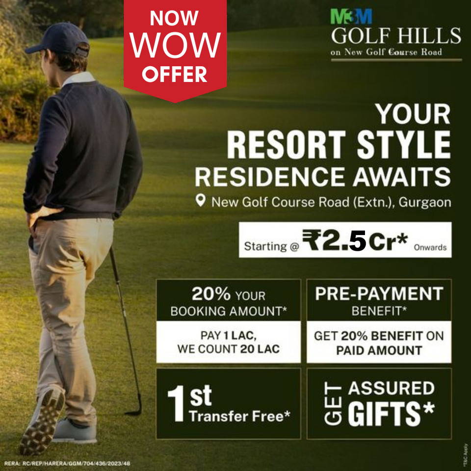 M3M Golf Hills: Experience Resort-Style Living on New Golf Course Road, Gurgaon Update
