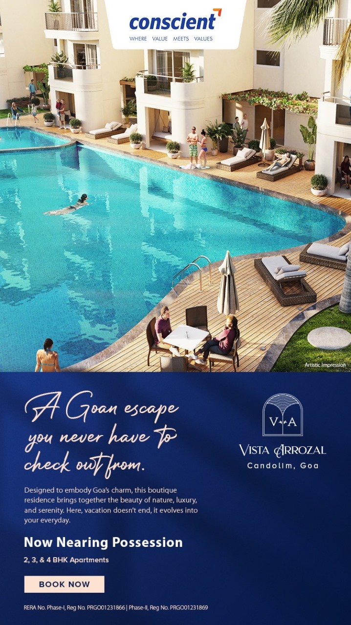 Discover Luxury Living at Vista Arroza, Conscient's Latest in Candolim, Goa Update