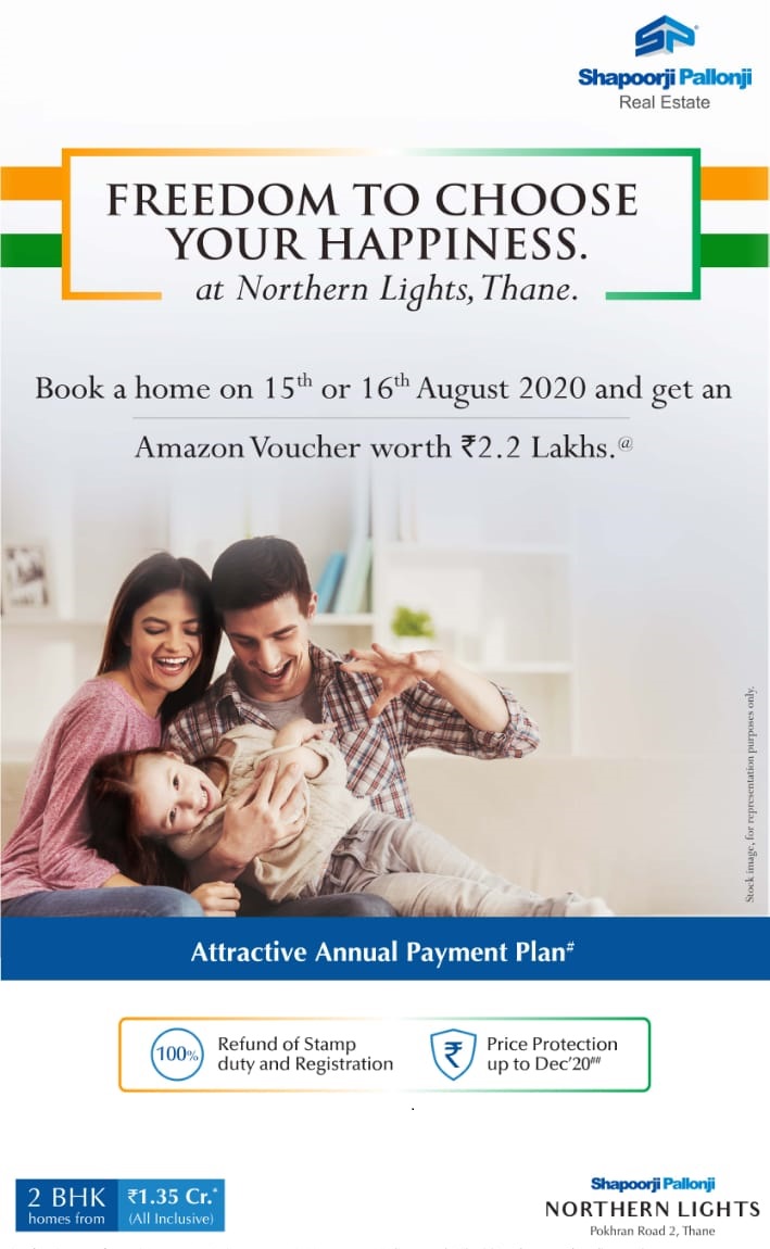 Freedom to choose your happiness at  Shapoorji Pallonji Northern Lights, Thane in Mumbai Update