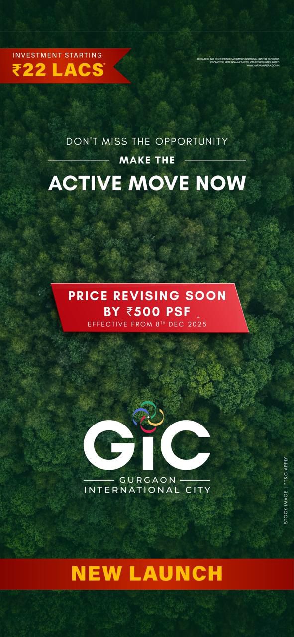 New Launch: Gurgaon International City by GIC, Investment starting ₹22 Lacs Update