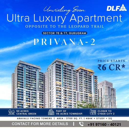 DLF Privana-2: The Apex of Ultra Luxury Apartments in Sector 76 & 77, Gurugram Update