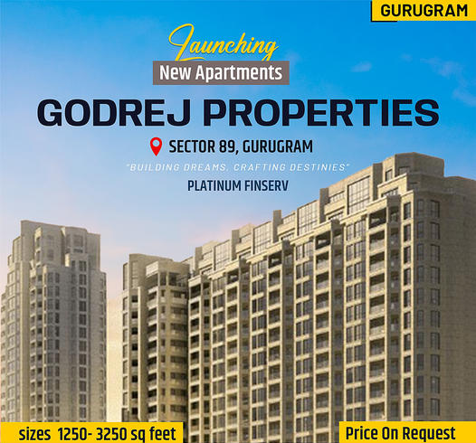 Godrej Properties Announces Grand Launch of New Apartments in Sector 89, Gurugram Update